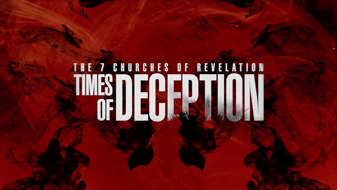 Movie Trailer for The 7 Churches of Revelation Part II: Time of Deception
